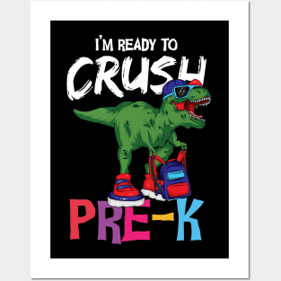 I'm ready to crush pre k t-rex backpack cool back to school pre kindergarten gift Posters and Art